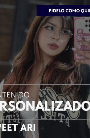 Contenido Personalizado | Sweet Ari